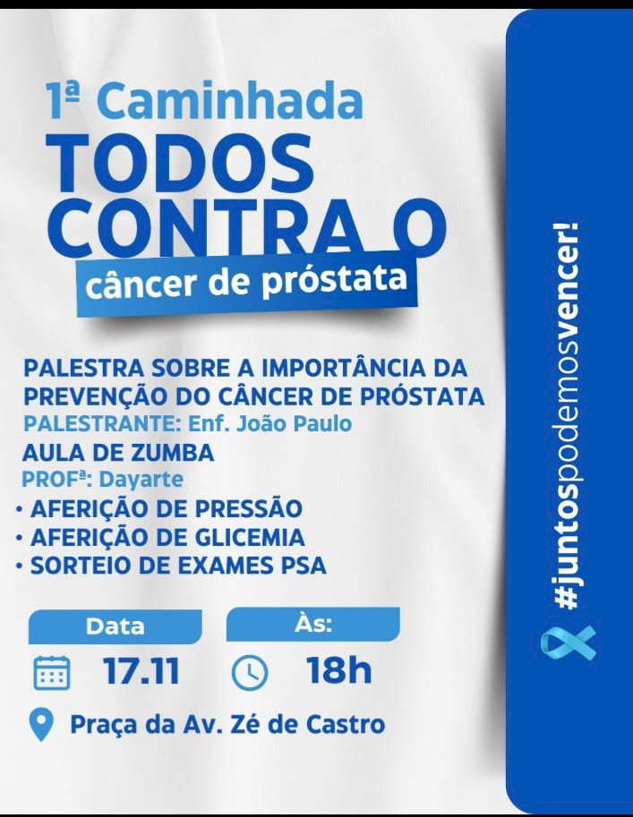 Nesta sexta (17) acontece a 1ª Caminhada “Todos contra o Câncer de Próstata”