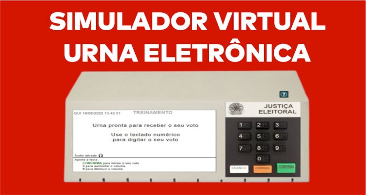 Simulador virtual ajuda eleitor a treinar o voto na urna