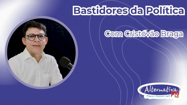 Cristovão Braga estreia quadro “Bastidores da Política” na Rádio Alternativa FM